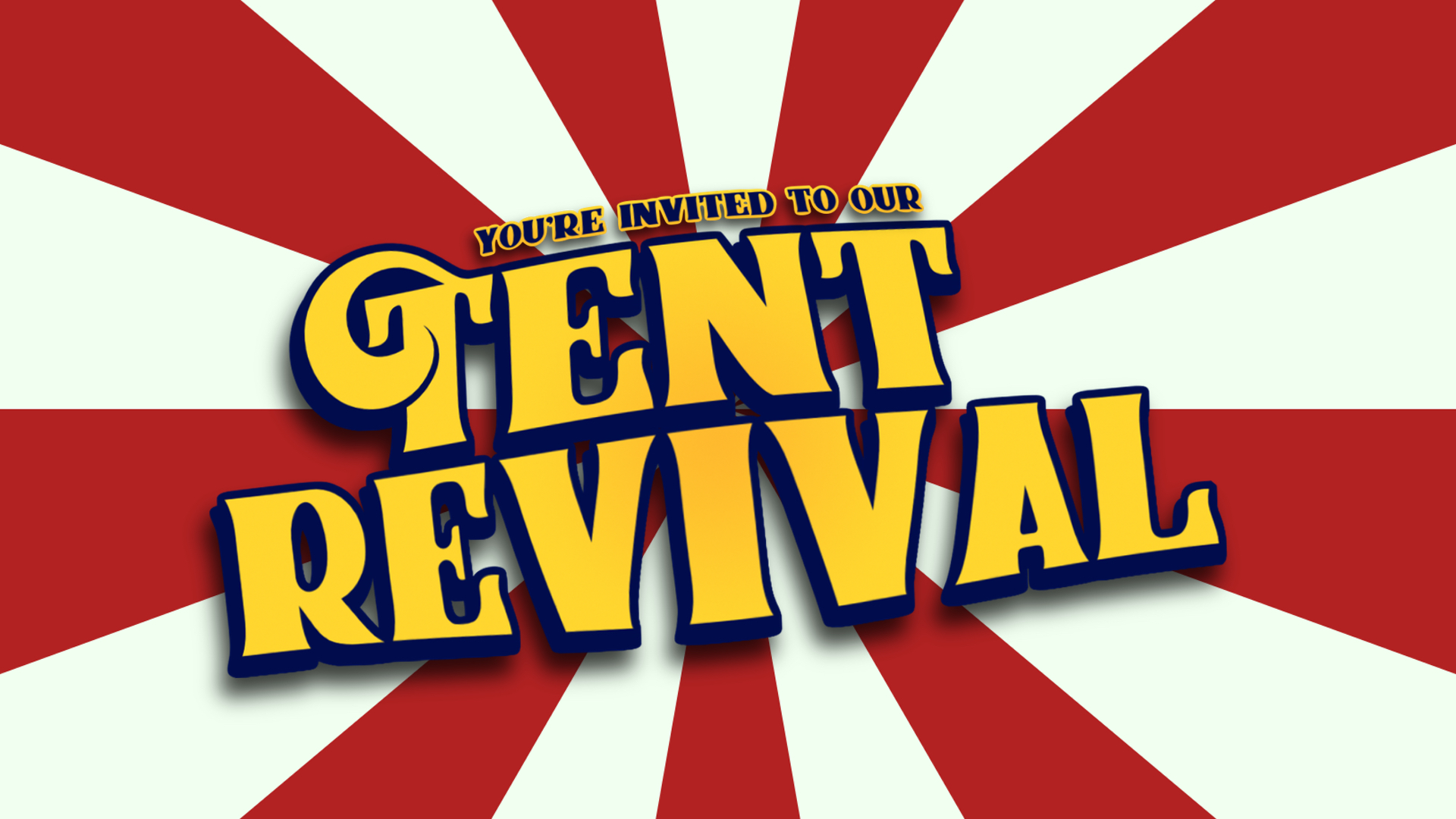Tent Revival WEB Tent Revival WEB